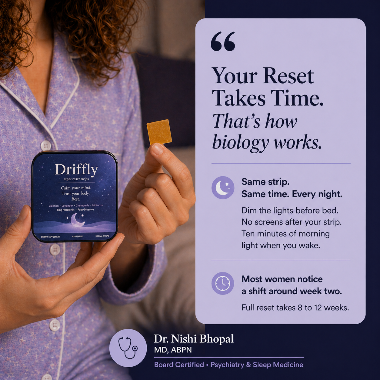 Your Reset Takes Time. That's how biology works. — Dr. Nishi Bhopal, MD, ABPN